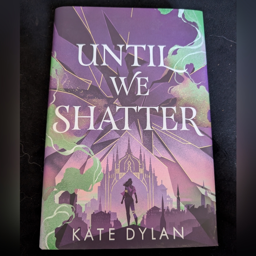 Until We Shatter Hardcover Book